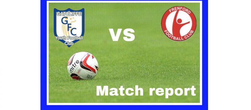 Gatcliffe Whites V Frenford FC match report