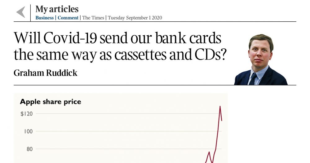 Will the Silicone Valley giants replace your bank card? The Times 1st Sept 2020