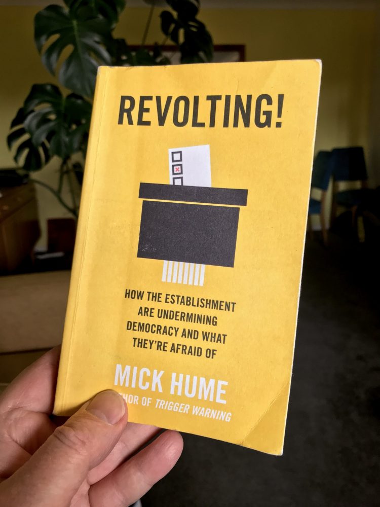 Revolting by Mick Hume