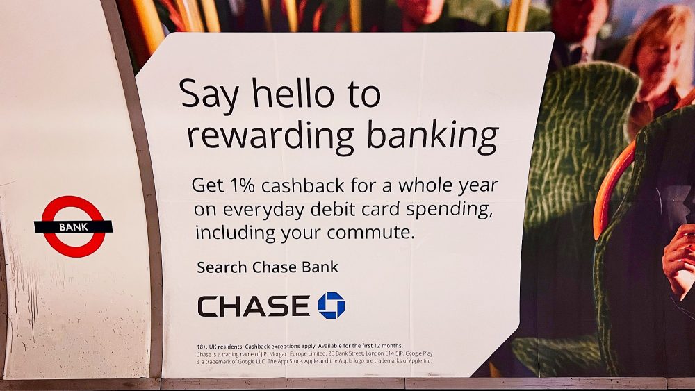Chase (digital) Bank advert on Bank Station