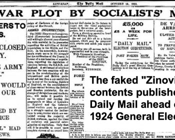 Faked Zinoviev Letter which discredited the first UK Labour Government