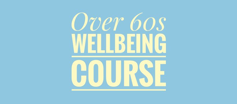 Over 60s wellbeing course